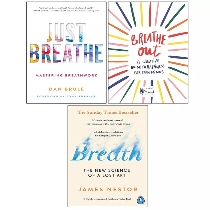 Breath James Nestor, Breathe Out MIND, Just Breathe Master Dan Brule 3 Books Set