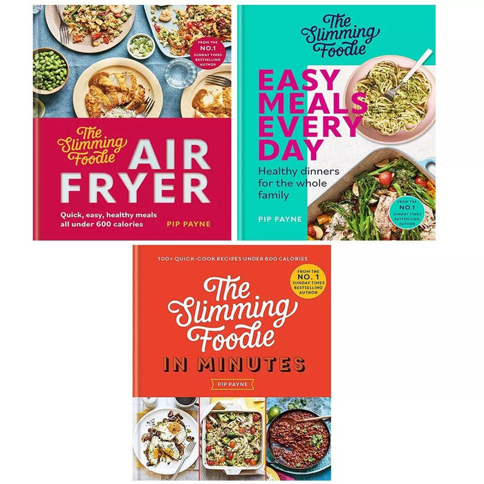 Pip Payne Collection 3 Books Set Slimming (Foodie Air Fryer, Easy Meals Every Day)