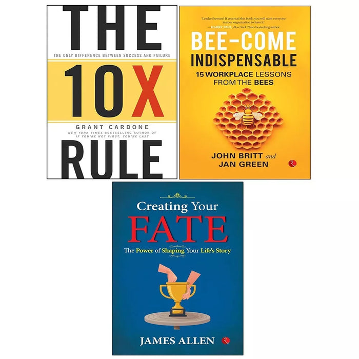 Grant Cardone 10X Rule, Creating Your Fate, Bee-come Indispensable 3 Books Set