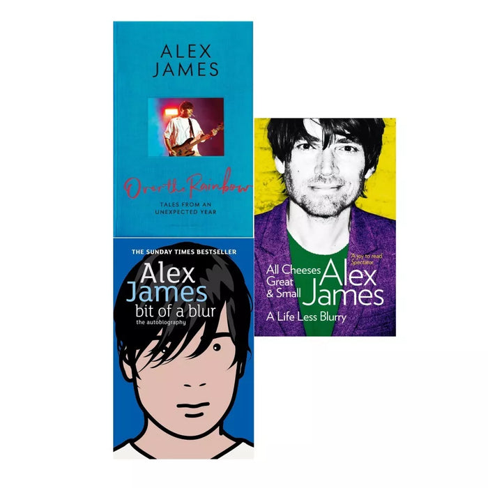 Alex James 3 Books Collection Set (Over the Rainbow,Bit Of A Blur,All Cheeses )