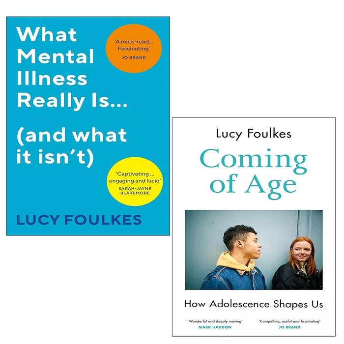 Lucy Foulkes Collection 2 Books Set What Coming of Age(HB),Mental Illness Really