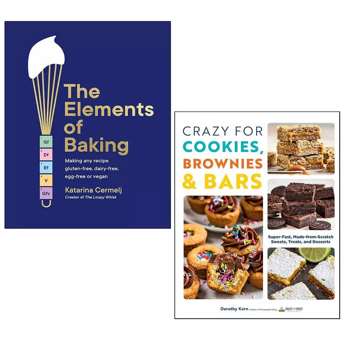 Elements of Baking(HB), Crazy For Cookies Brownies Bars Dorothy Kern 2 Books Set