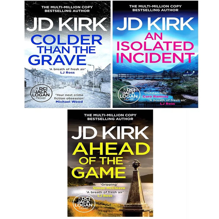 DCI Logan Crime Thrillers Collection 3 Books Set by JD Kirk (An Isolated Incident)