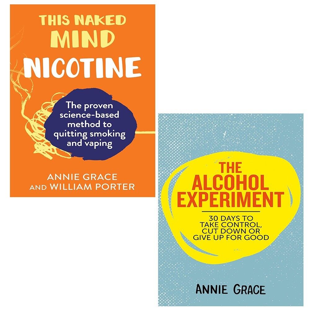 This Naked Mind Nicotine u0026 The Alcohol Experiment By Annie Grace