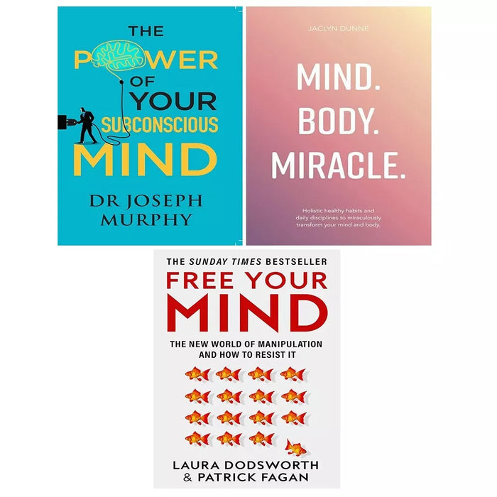 Power of Your Subconscious Mind, Mind Body Miracle, Free Your Mind 3 Books Set