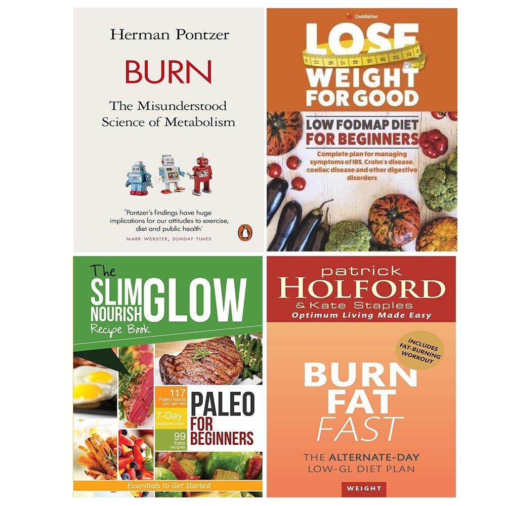 Burn Herman Pontzer,Burn Fat Fast,Low Fodmap Diet,Paleo Beginners 4 ...