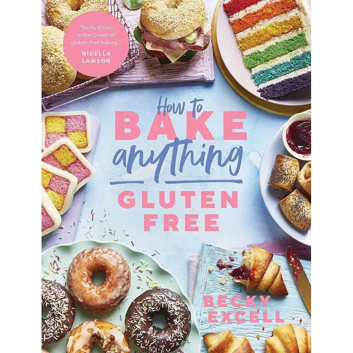 How to Bake Anything Gluten Free by Becky Excell 3 Books Set Modern Fast Simple