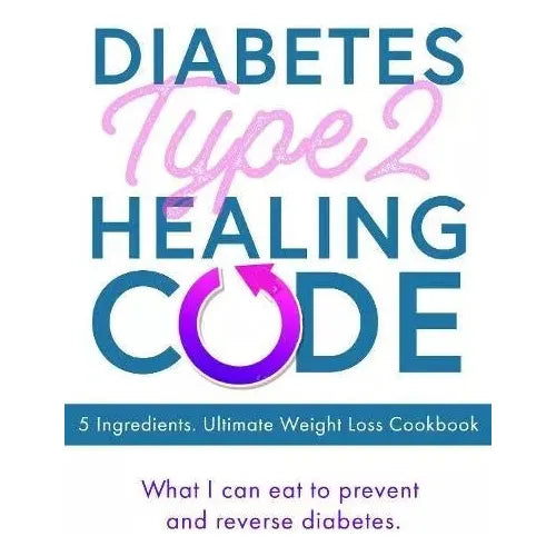 Diabetes Weight-Loss Plan,Diabetes Type 2 Healing Code, Life Without 3 Books Set