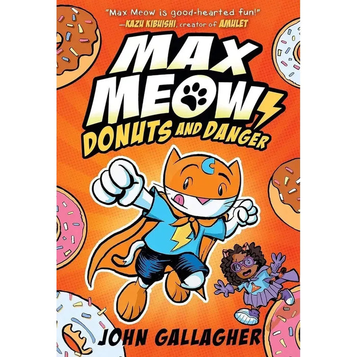 Max Meow 4 Books A Graphic Novel Collection Set By John Gallagher(Max Meow Cat Crusader, Donuts and Danger, Pugs from Planet X, Taco Time Machine)