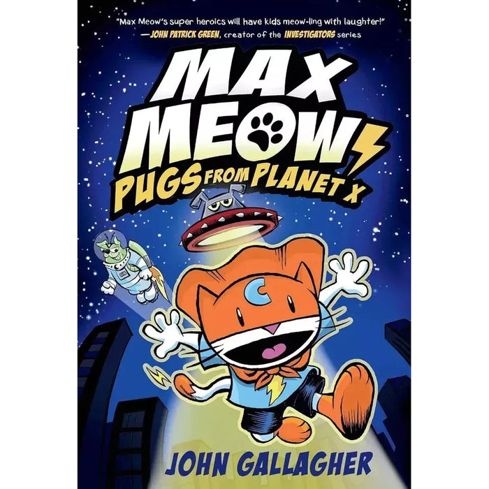 Max Meow 4 Books A Graphic Novel Collection Set By John Gallagher(Max Meow Cat Crusader, Donuts and Danger, Pugs from Planet X, Taco Time Machine)