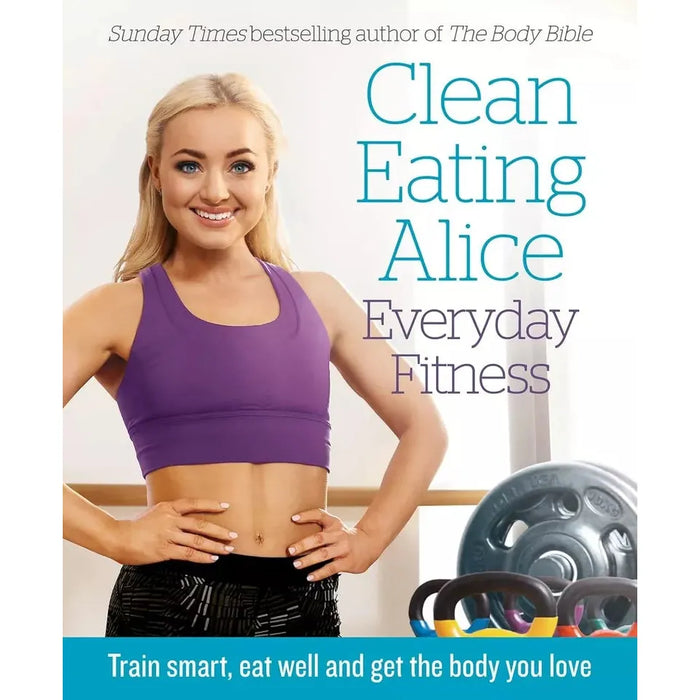 Chris Whitaker and Clean Eating Alice Collection 6 Books Set Everyday Fitness