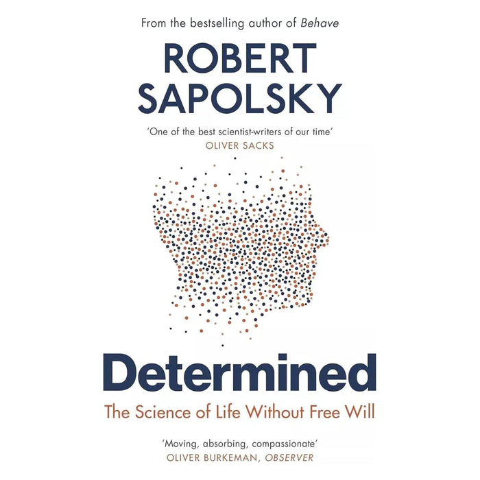 Robert M Sapolsky Collection 2 Books Set (Behave, Determined Science of Life)