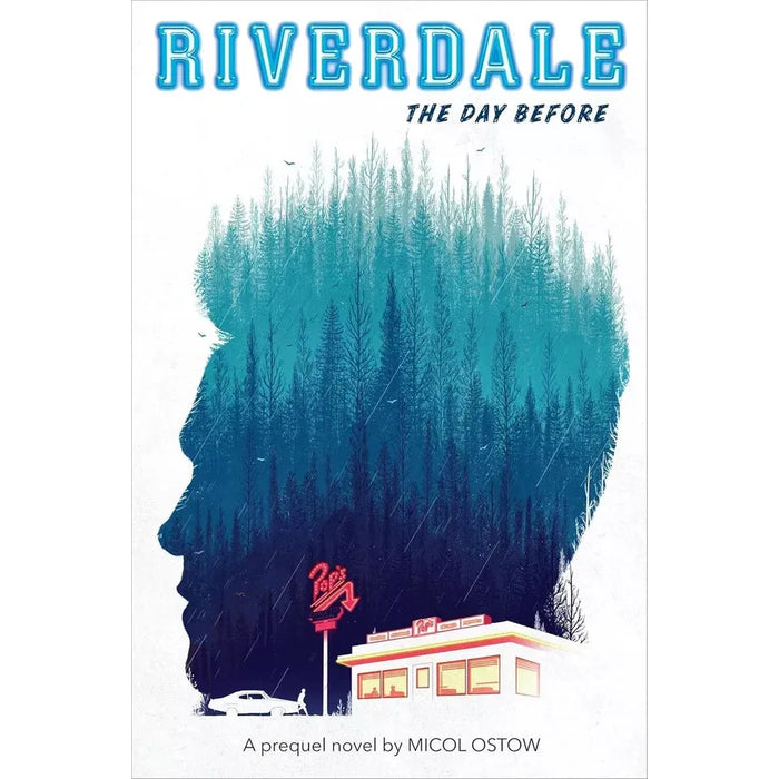 Riverdale Series Collection 3 Books Set by Micol Ostow (Day Before,Get Out Town)