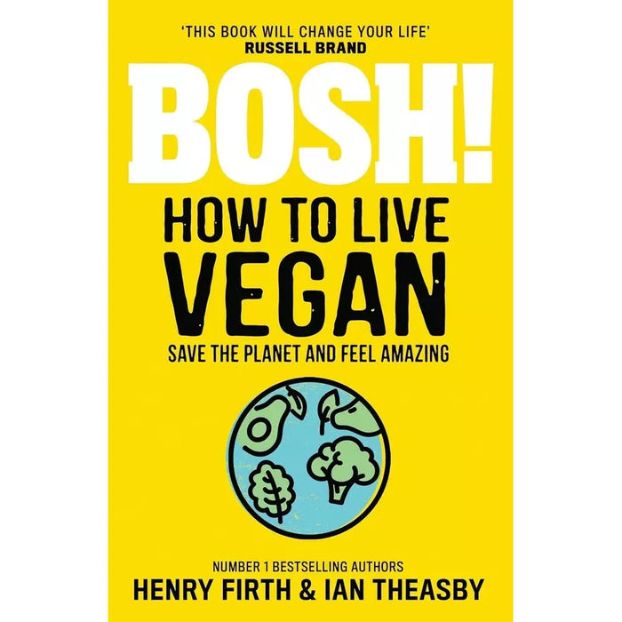 Plant Protein(HB), BOSH! How to Live Vegan, Plant Based Cookbook 3 Books Set