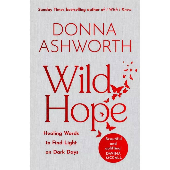 Donna Ashworth Collection 2 Books Set Growing Brave, Wild Hope Hardcover