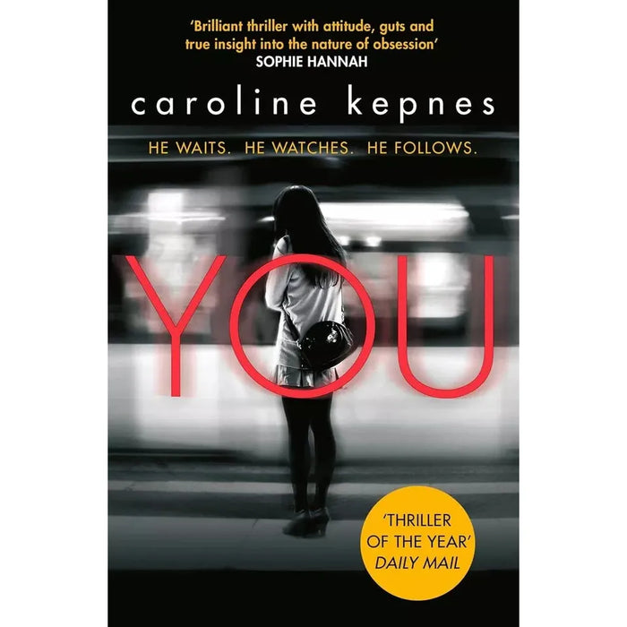 You Series Collection 5 Books Set by Caroline Kepnes Hidden Bodies, For You Only