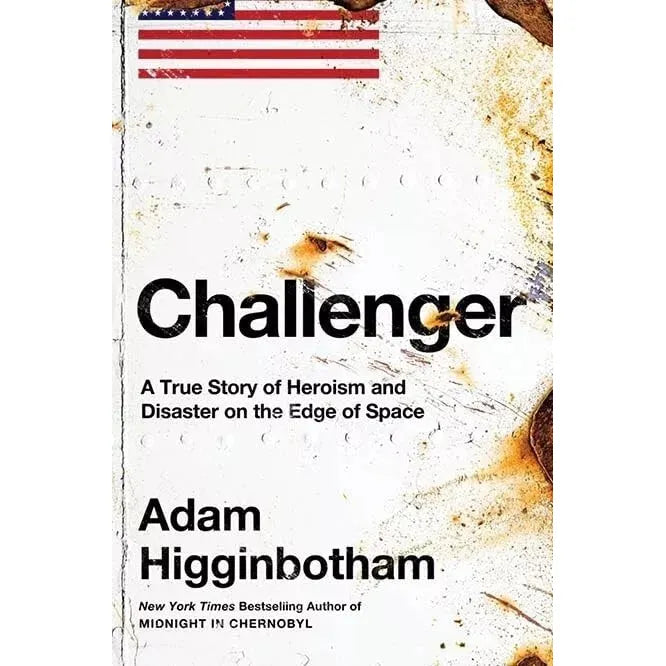 Adam Higginbotham Collection 2 Books Set Midnight in Chernobyl, Challenger (HB)