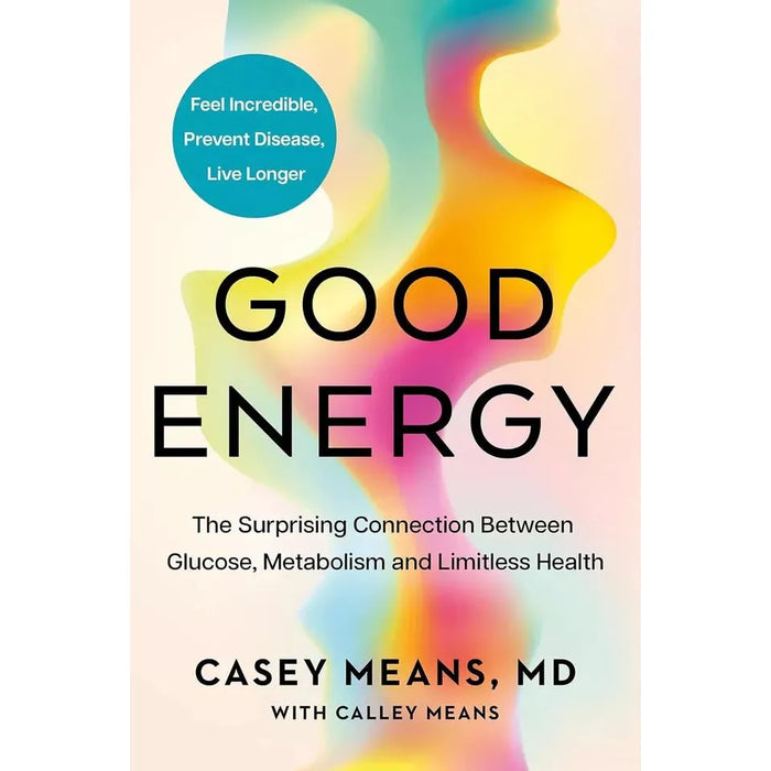 Good Energy(HB),Eat Smarter HB,Fast Metabolism Diet,Vegan Longevity Diet 4 Books Set - The Book Bundle