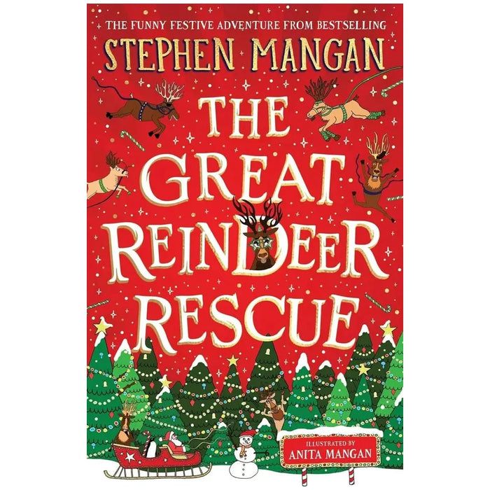 Stephen Mangan Collection 3 Books Set (Great Reindeer Rescue (HB),Escape the Rooms)