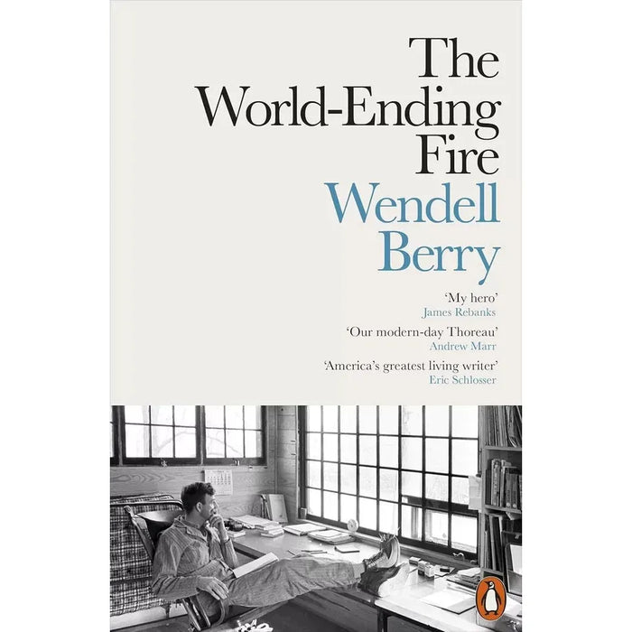 Wendell Berry Collection 3 Books Set (World-Ending Fire, Peace of Wild Things_