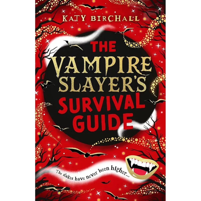 Katy Birchall 2 Books Set(How Not To Be A Vampire Slayer,The Vampire Slayer's Survival Guide)