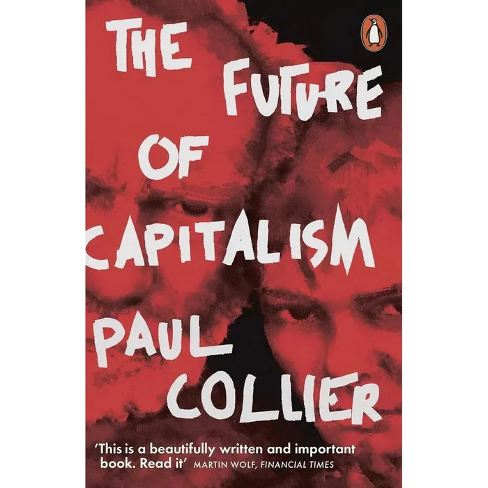 Paul Collier Collection 2 Books Set Left Behind (HB), Future of Capitalism