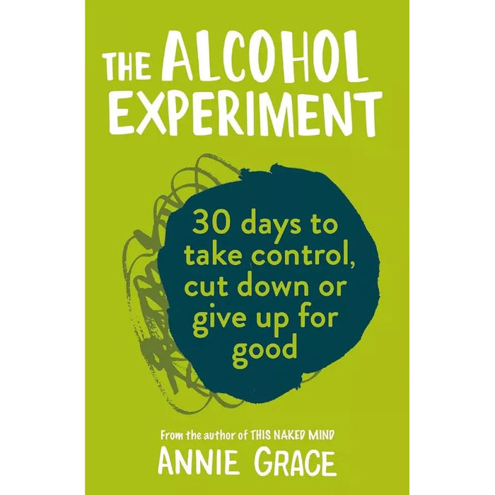 Annie Grace Collection 4 Books Set Alcohol Experiment, This Naked Mind Nicotine