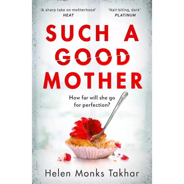 Helen Monks Takhar 3 books Set(That Woman,Nothing Without Me,Such a Good Mother)