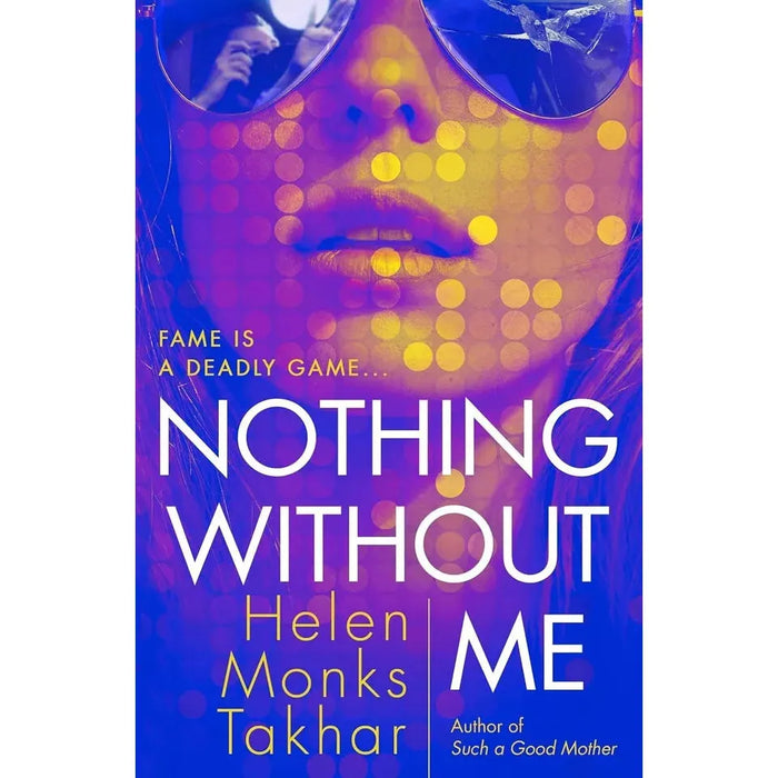 Helen Monks Takhar 3 books Set(That Woman,Nothing Without Me,Such a Good Mother)