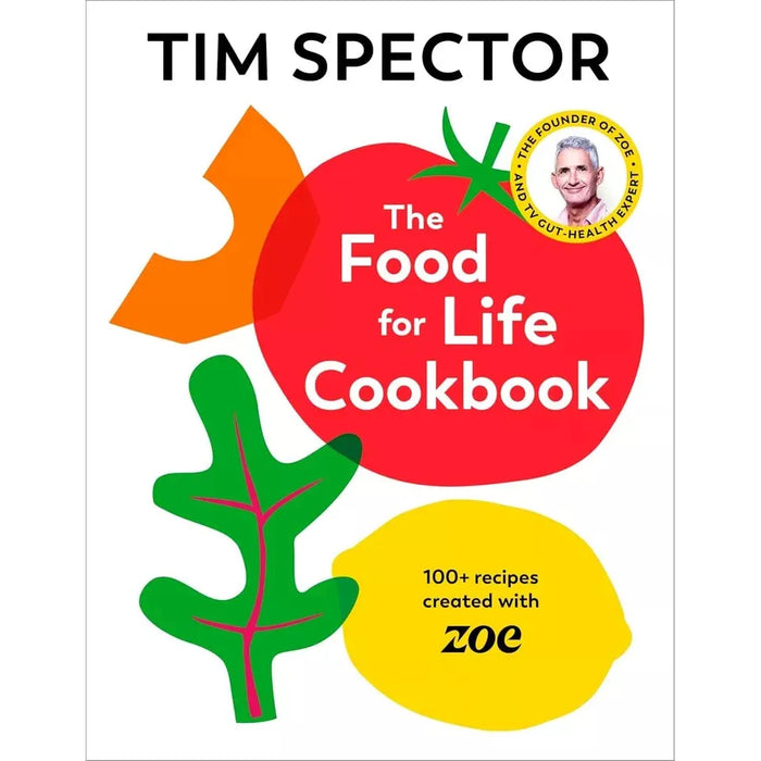 Professor Tim Spector Collection 3 Books Set Food For Life Cookbook, Diet Myth