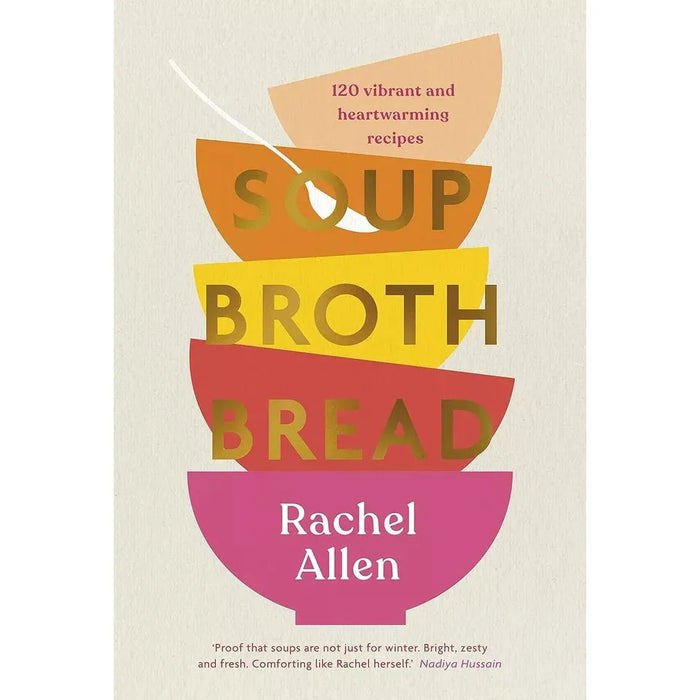 Soup Broth Bread Rachel Allen HB, Skinny Slow Cooker Soup Recipe 2 Books Set