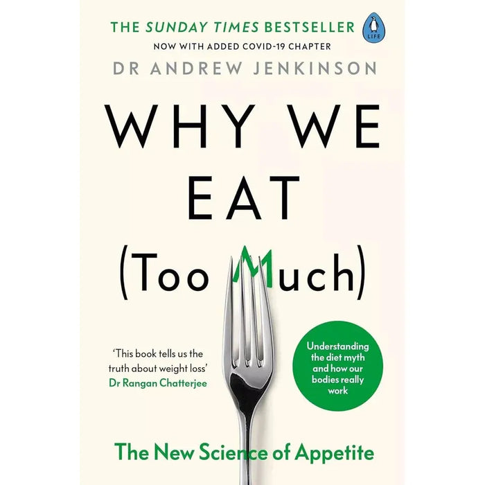 Why We Eat Too Much, Every Body Should Know This Andrew Jenkinson 2 Books Set