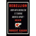 Rebellion(HB),Audacity of Hope,America Before (HB),Collateral Damage 4 Books Set - The Book Bundle