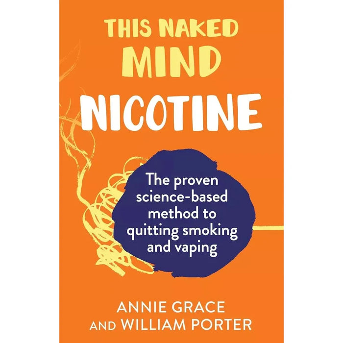 Annie Grace Collection 4 Books Set Alcohol Experiment, This Naked Mind Nicotine