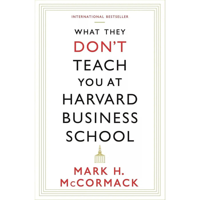 Mark H. McCormack Collection 3 Books Set (Beyond Harvard, What They Still Don’t)