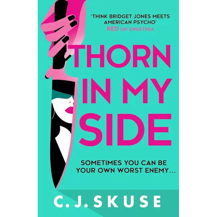 Sweetpea Series Collection 5 Books Set by C.J. Skuse (Bad Seeds, Thorn In My Side)