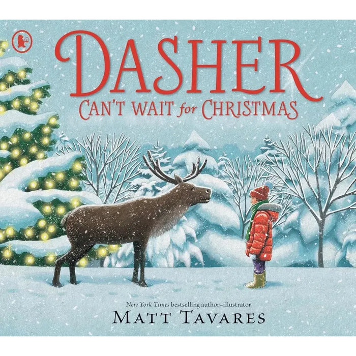 Dasher Series Collection 2 Books Set by Matt Tavares (Can't Wait for Christmas)