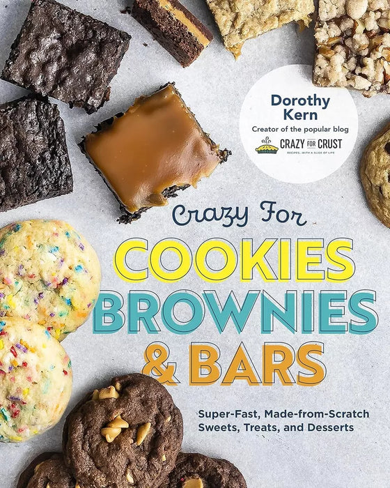 Short and Sweet Dan Lepard, Crazy for Cookies Brownies Bars 2 Books Set