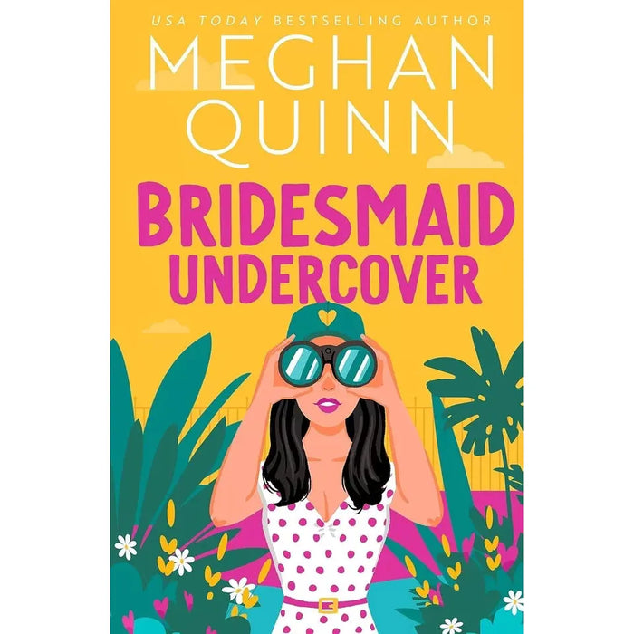 Bridesmaid for Hire Series Collection 2 Books Set by Meghan Quinn (Undercover)