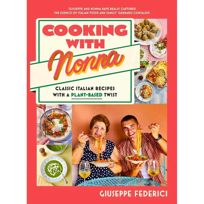 Cooking with Nonna Giuseppe (HB), Whole Foods Plant- Based Diet Plan 2 Books Set