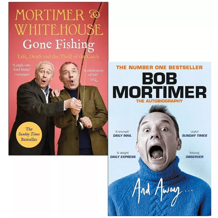 Bob Mortimer 2 Books Collection Set (Mortimer & Whitehouse Gone Fishing, And Away...)