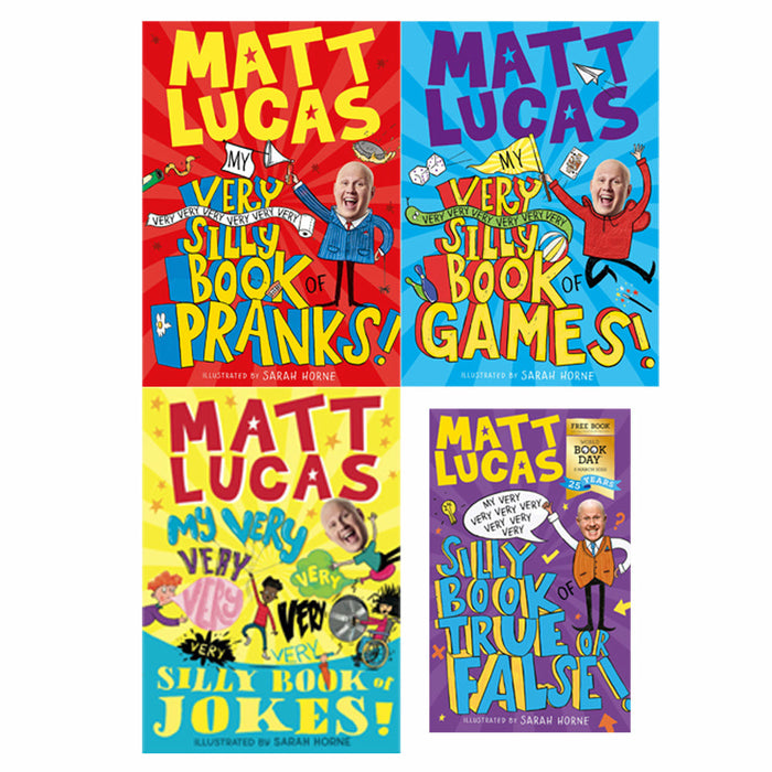 My Very Very Very Very Very Very Very Silly Book Series  4 Books Set By Matt Lucas (True or False, Jokes, BOOK OF GAMES, Pranks) - The Book Bundle