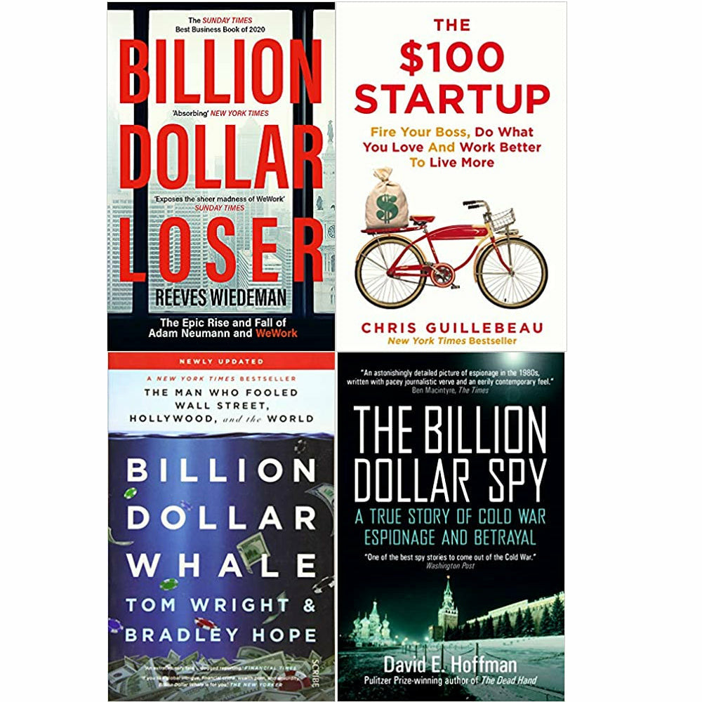 Billion Dollar Loser, The $100 Startup, Billion Dollar Whale, The Billion  Dollar Spy Books Set The Book Bundle