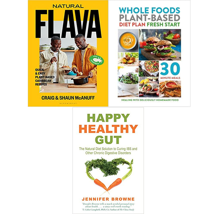 Natural Flava, Happy Healthy Gut, Whole Foods Plant-Based 3 Books Set - The Book Bundle