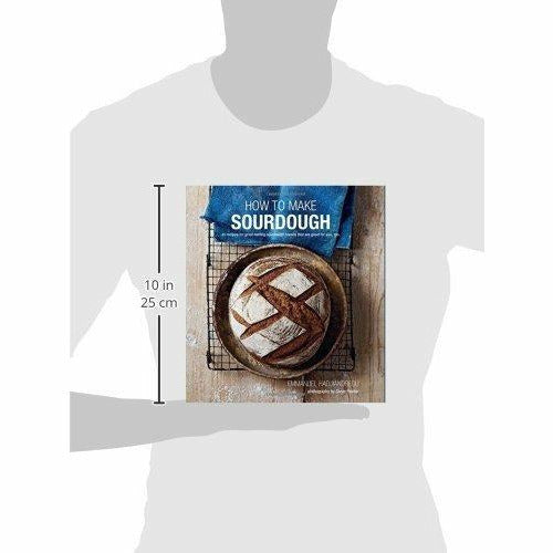 How To Make Sourdough By Emmanuel Hadjiandreou - The Book Bundle