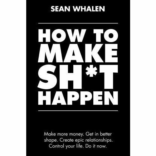 How to Make Sht Happen, Shoe Dog, 10% Happier, You Are A Badass, Life Leverage, Eat That Frog 6 Books Collection Set - The Book Bundle