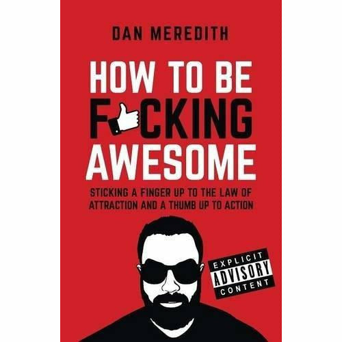 How To Be F*Cking Awesome,Bounce and Chimp Paradox 3 Books Collection Set - The Book Bundle