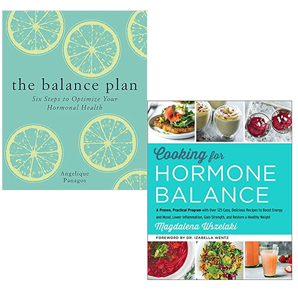 Cooking for Hormone Balance: A Proven, Practical Program with Over 125  Easy, Delicious Recipes to Boost Energy and Mood, Lower Inflammation, Gain