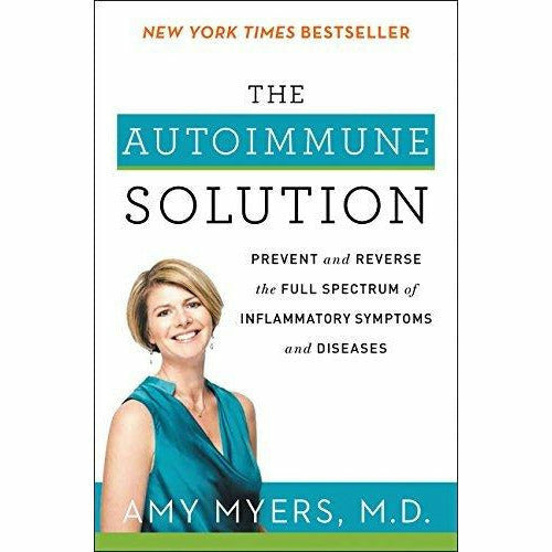 Autoimmune Solution, Anti-inflammatory and Autoimmune Cookbook, The Diet Bible, Healthy Medic Food for Life 4 Books Collection Set - The Book Bundle