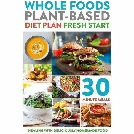 Whole 30, Whole Food , Whole Food, Healthy Medic, Hidden, Diet Bible 6 Books Collection Set - The Book Bundle